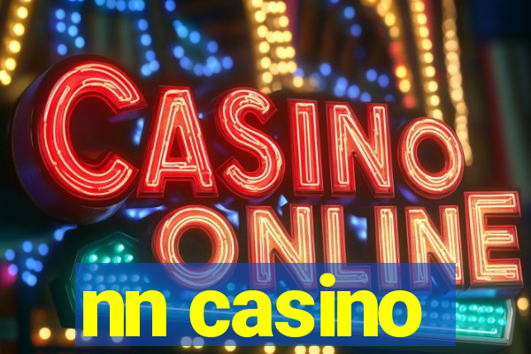 nn casino