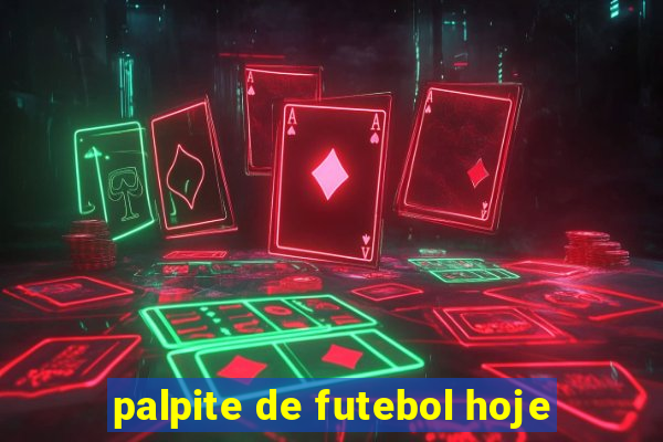 palpite de futebol hoje