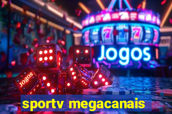 sportv megacanais