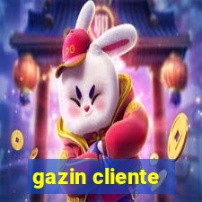 gazin cliente