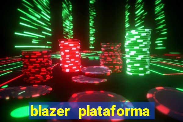 blazer plataforma de jogos