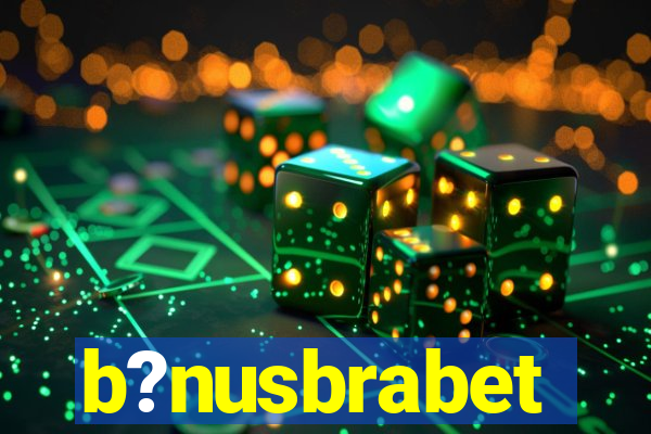 b?nusbrabet