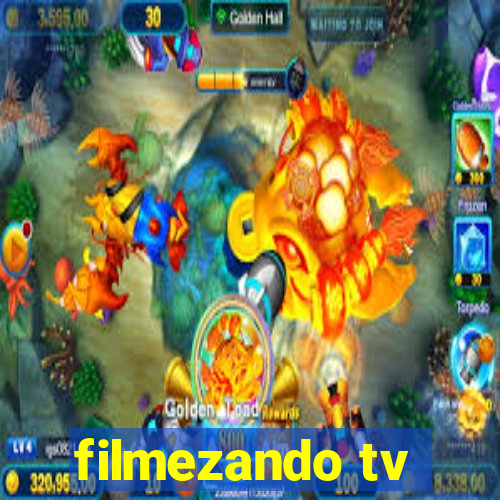 filmezando tv