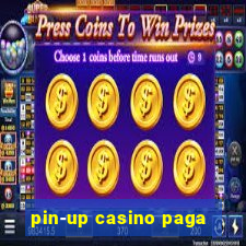 pin-up casino paga