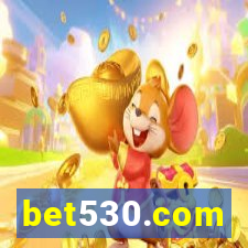 bet530.com