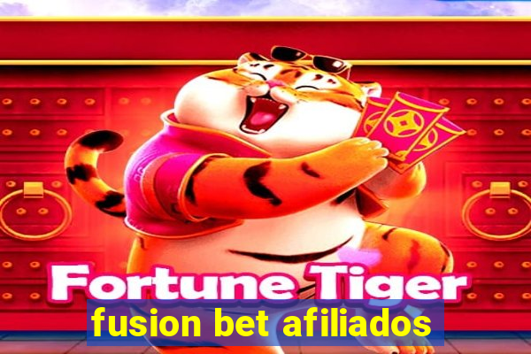 fusion bet afiliados