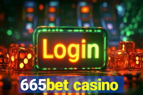 665bet casino