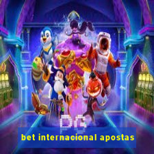 bet internacional apostas