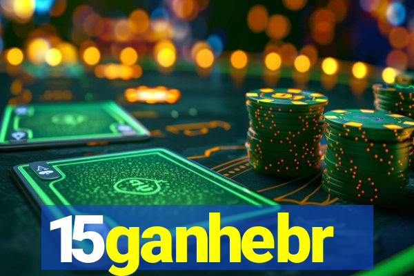 15ganhebr