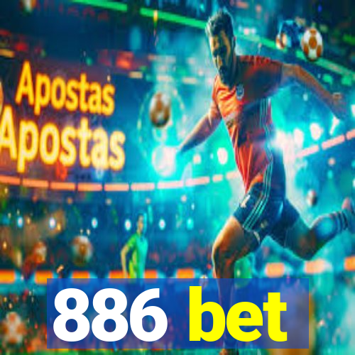 886 bet