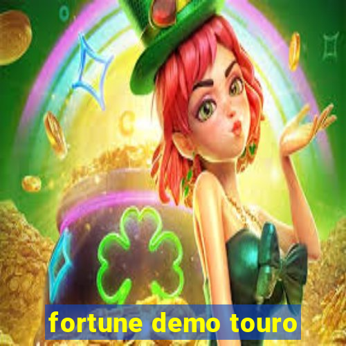 fortune demo touro