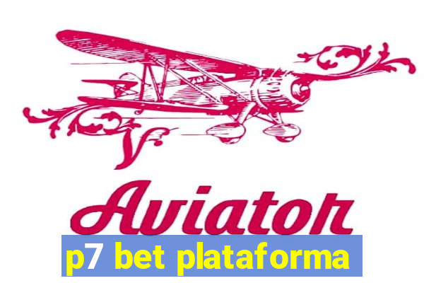 p7 bet plataforma