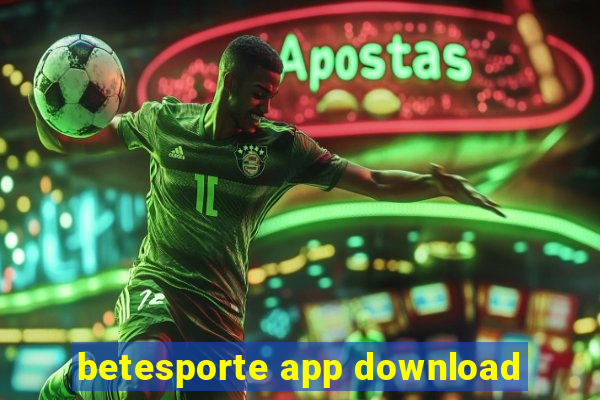 betesporte app download