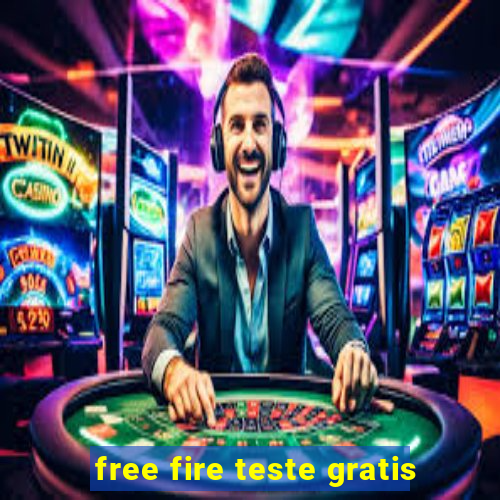 free fire teste gratis