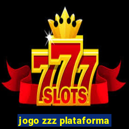 jogo zzz plataforma