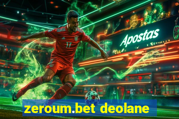 zeroum.bet deolane