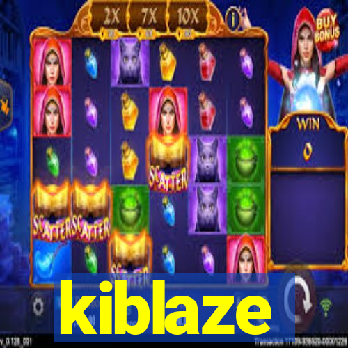 kiblaze