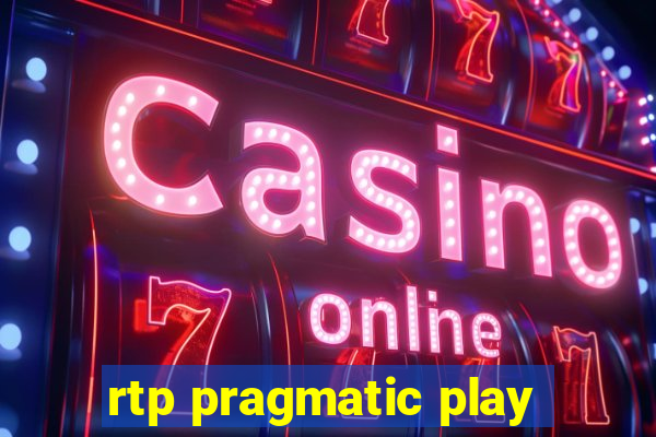 rtp pragmatic play