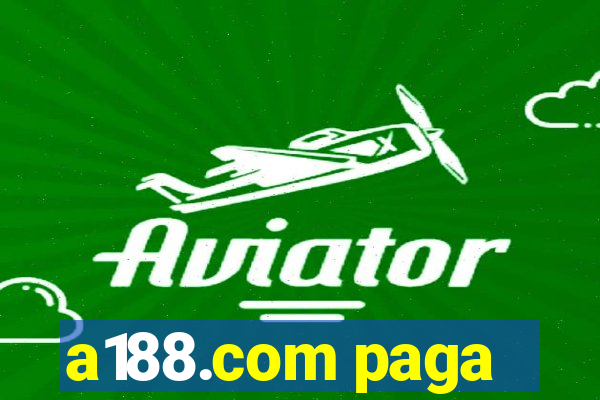 a188.com paga