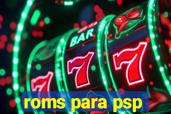 roms para psp