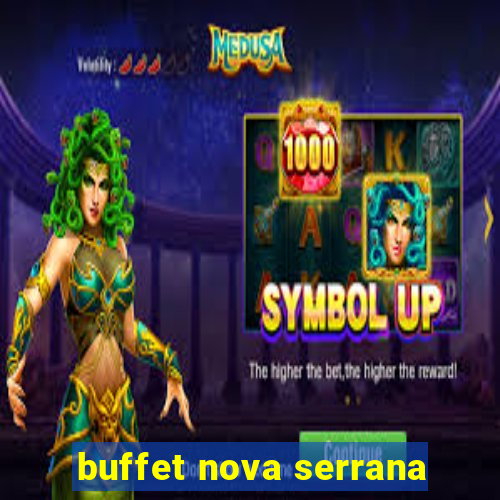 buffet nova serrana