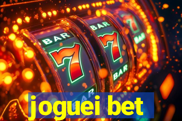 joguei bet