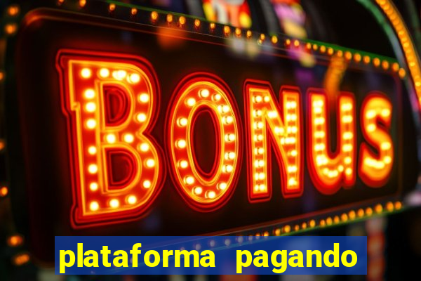 plataforma pagando bonus no cadastro