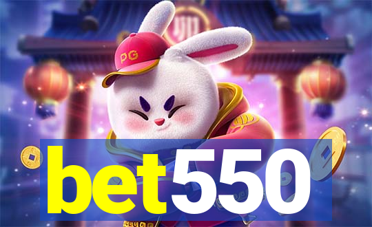 bet550