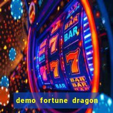 demo fortune dragon com ganho certo