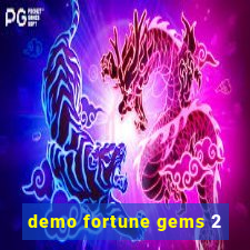 demo fortune gems 2