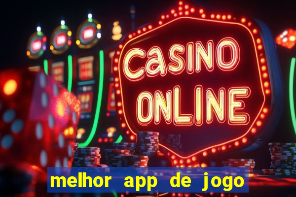 melhor app de jogo para ganhar dinheiro