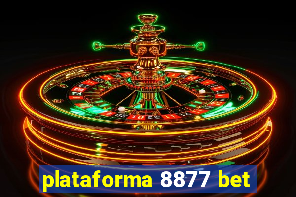 plataforma 8877 bet