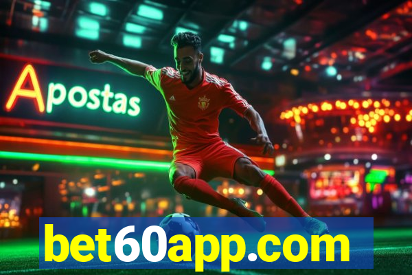 bet60app.com