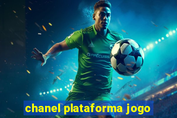 chanel plataforma jogo