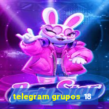 telegram grupos 18