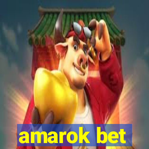 amarok bet