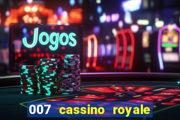 007 cassino royale download dublado utorrent