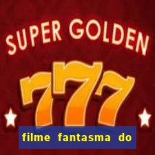 filme fantasma do natal passado