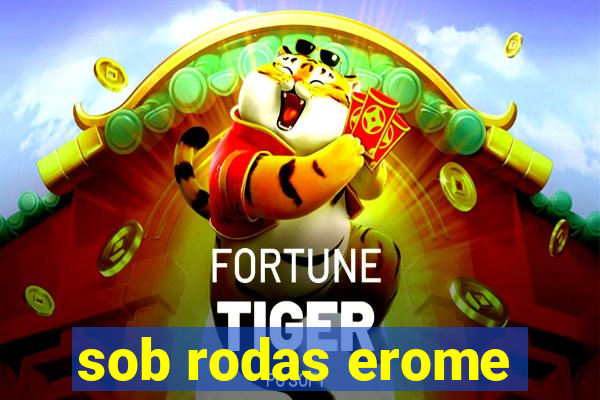 sob rodas erome