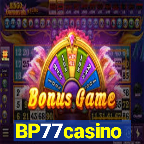 BP77casino