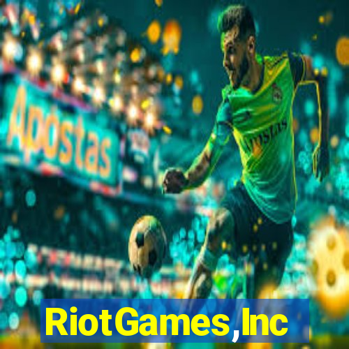 RiotGames,Inc