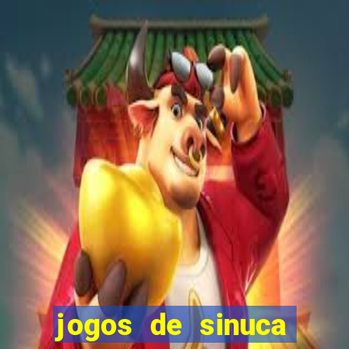 jogos de sinuca valendo dinheiro