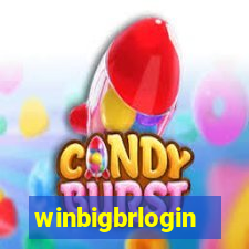 winbigbrlogin