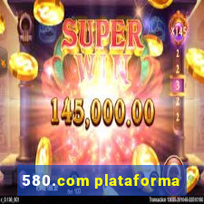 580.com plataforma