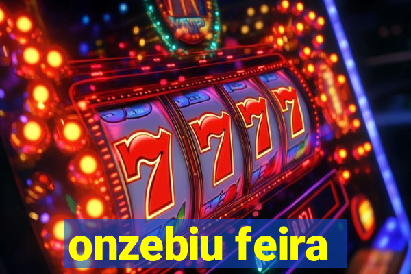 onzebiu feira