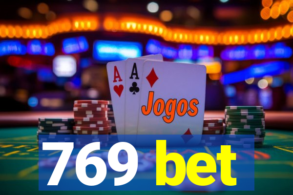 769 bet