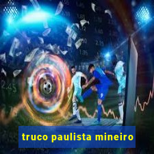 truco paulista mineiro