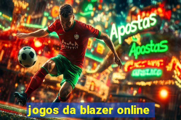 jogos da blazer online