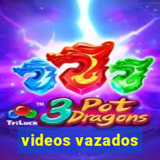 videos vazados