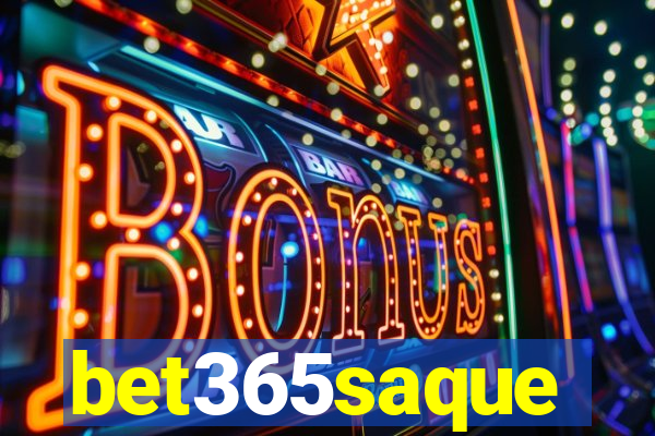 bet365saque